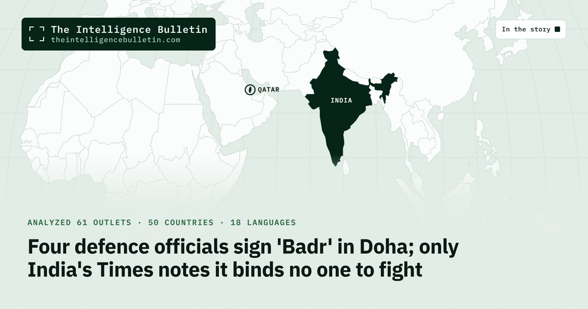 Map of the countries in the story: Four defence officials sign 'Badr' in Doha; only India's Times notes it binds no one to fight