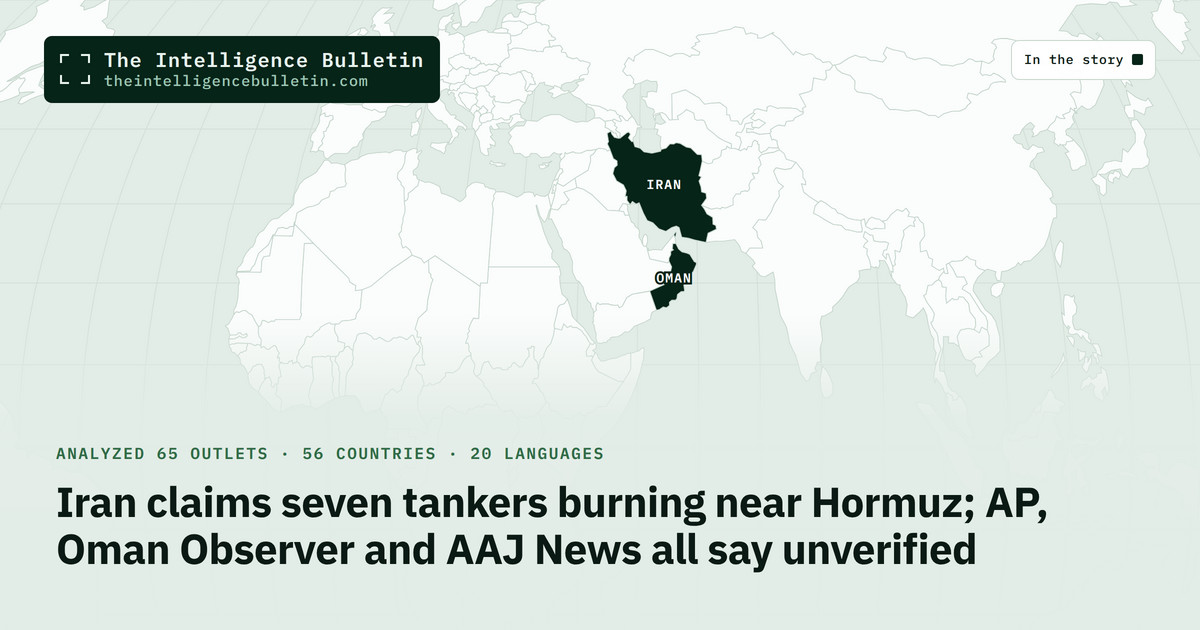 Map of the countries in the story: Iran claims seven tankers burning near Hormuz; AP, Oman Observer and AAJ News all say unverified