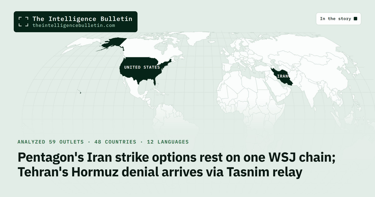 Map of the countries in the story: Pentagon's Iran strike options rest on one WSJ chain; Tehran's Hormuz denial arrives via Tasnim relay